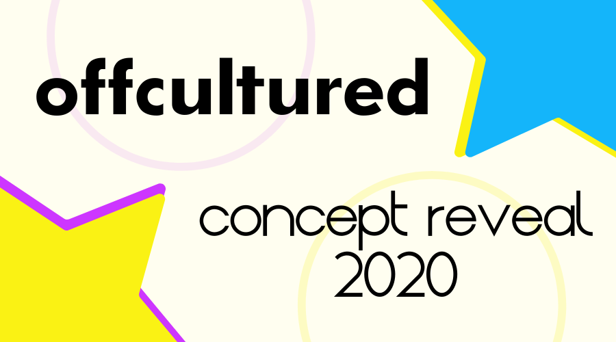 offcultured concept reveal 2020: find the fun