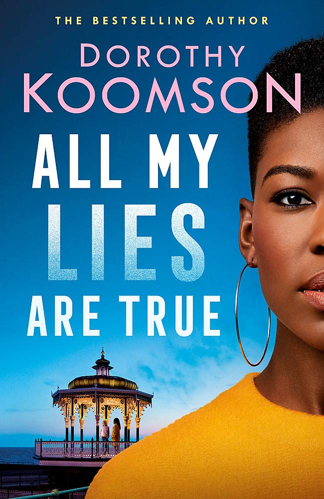 Novel - All My Lies are True by Dorothy Koomson