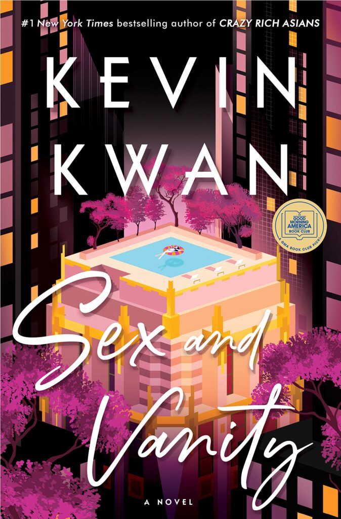 Novel - Sex and Vanity by Kevin Kwan