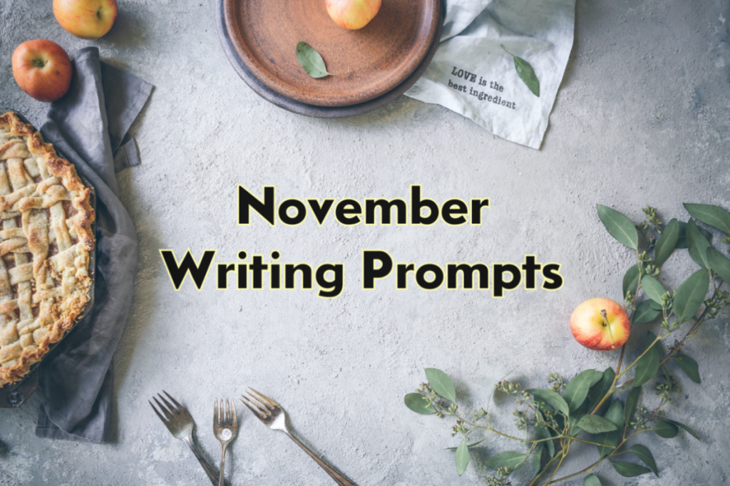 November Writing Prompts: Tales of Cuisines and Cafes